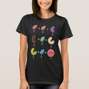 Doughnut Fractions Learning Math Humour T-Shirt
