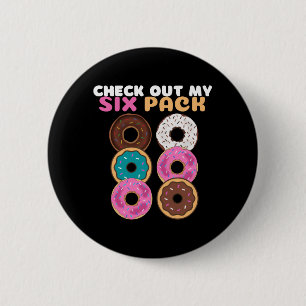 Doughnut Funny 6 Cm Round Badge
