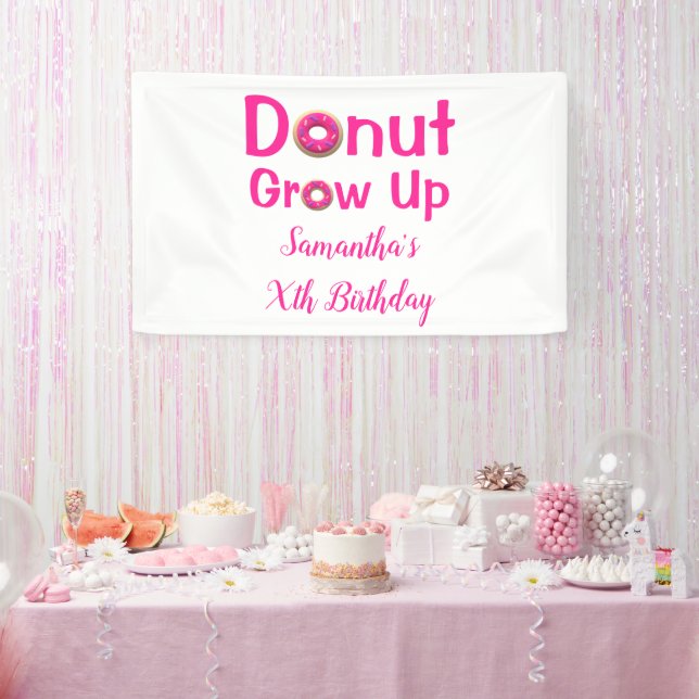 Doughnut Grow Up Birthday Banner (Party)