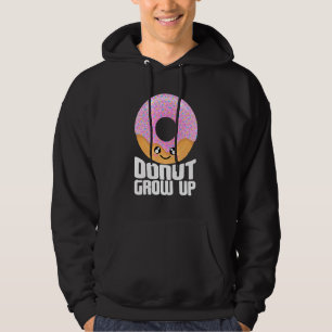 Doughnut Grow Up  Doughnut & Food Hoodie