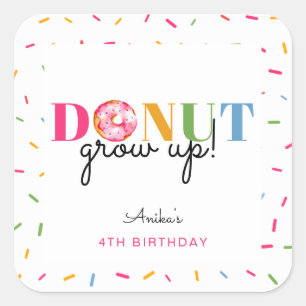 Doughnut Grow up Rainbow Sprinkles Birthday Cute Square Sticker