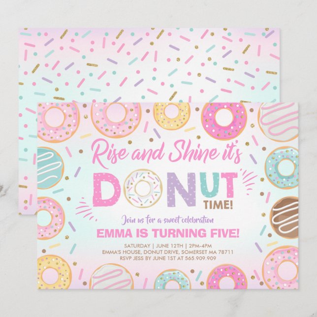 Doughnut Invitation Rise And Shine It's Doughnut T (Front/Back)
