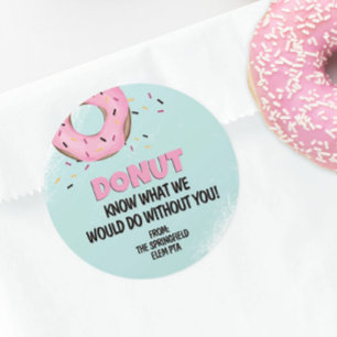 Doughnut Know What I Would Do Without You Doughnut Classic Round Sticker