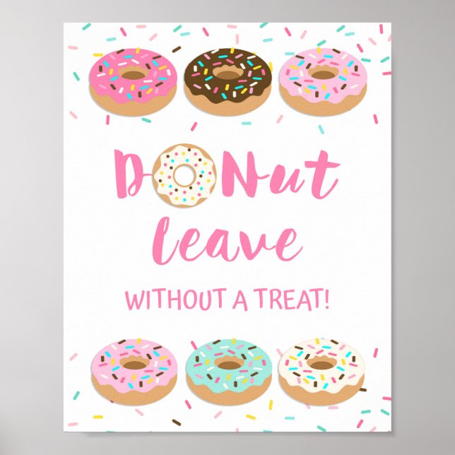 Doughnut Leave Without a Treat Pink Doughnut Sign (Front)