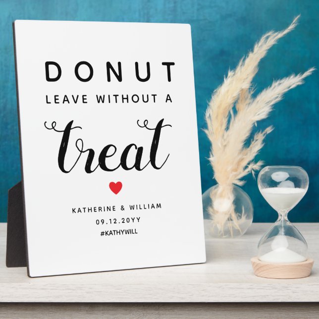 Doughnut Leave Without a Treat Wedding Favour Sign Plaque (Side)