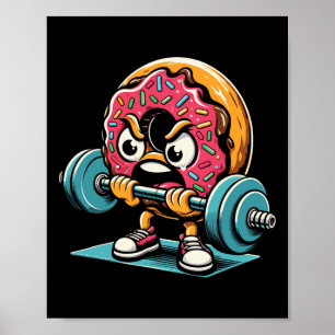 Doughnut Lifting Weights Funny Gym Workout Weightl Poster