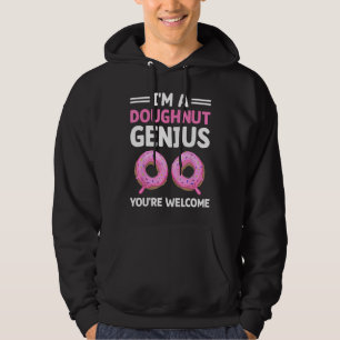 Doughnut Maker Pastry Bakery Confectioner Baker Ba Hoodie