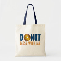 Doughnut Mess With Me Blueberry Doughnut Tote
