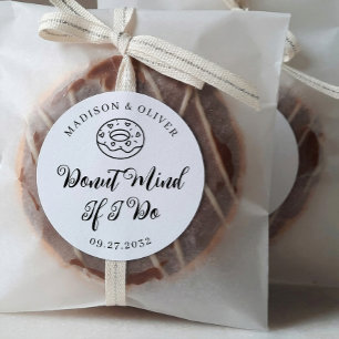 Doughnut Mind If I Do Heart Sprinkle Wedding Favou Classic Round Sticker