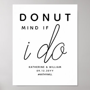 Doughnut Mind if I Do Sign for Wedding Snacks