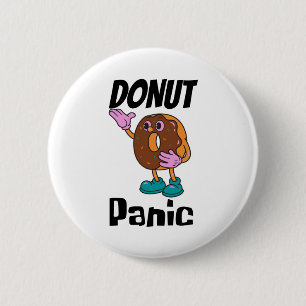 Doughnut Panic Funny 6 Cm Round Badge