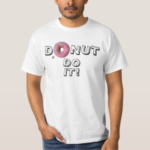 Doughnut pun! v1 T-Shirt