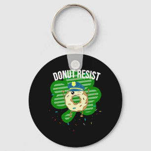 Doughnut Resist Funny Police Officer Irish St Patr Key Ring