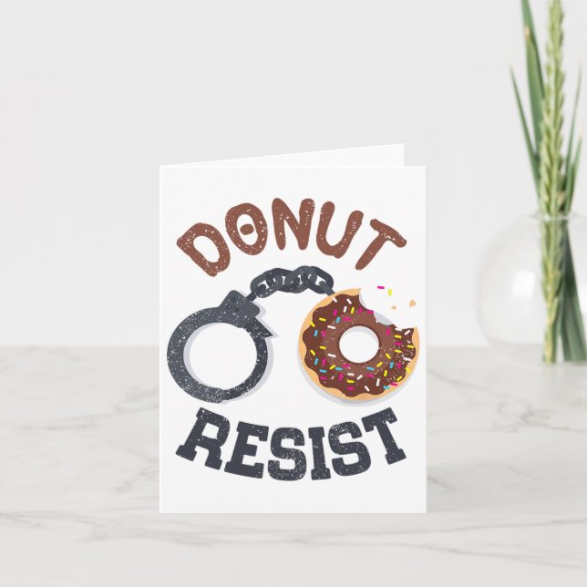 Doughnut Resist Handcuffs Law Enforcement Police O Card (Front)