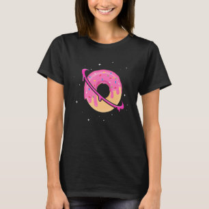 Doughnut Space  Saturn Planet Dessert  Humour Food T-Shirt