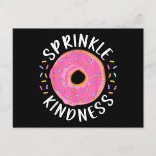 Doughnut Sprinkle Kindness Funny Girls Women Dough Holiday Postcard
