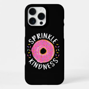 Doughnut Sprinkle Kindness Funny Girls Women Dough iPhone 16 Pro Max Case