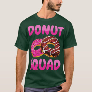 Doughnut Squad Doughnuts T-Shirt