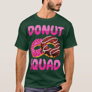 Doughnut Squad Doughnuts T-Shirt