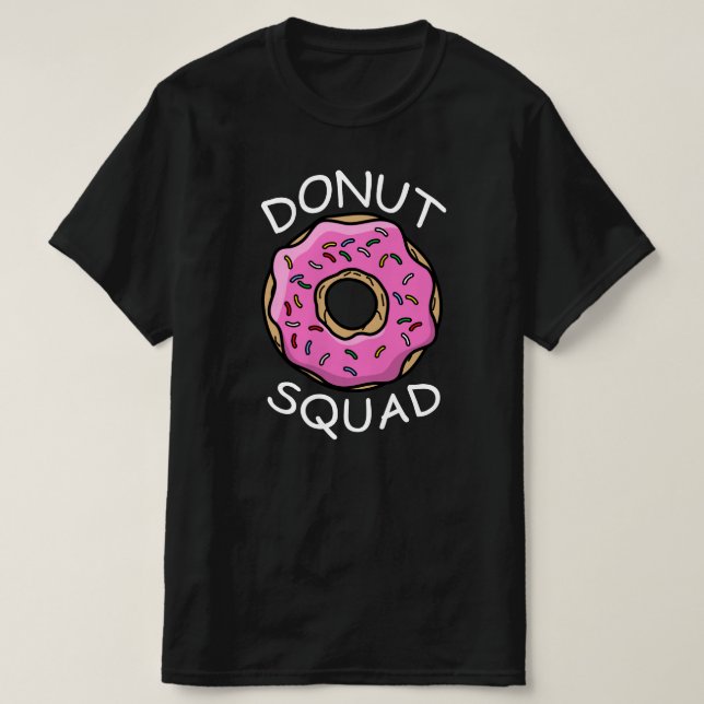 doughnut squad T-Shirt (Design Front)