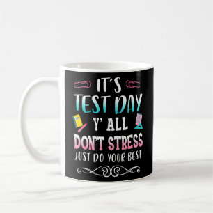 Doughnut Stress Just Do Your Best Teachers Testi Coffee Mug