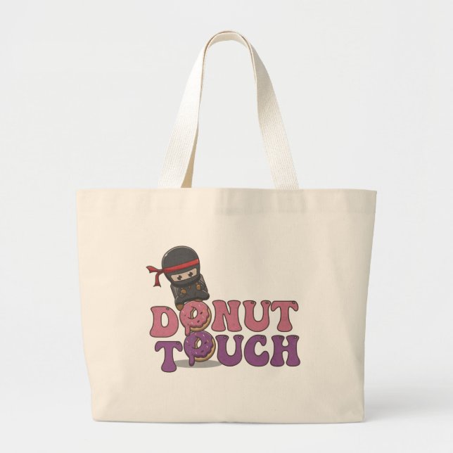 Doughnut Touch! Large Tote Bag (Front)
