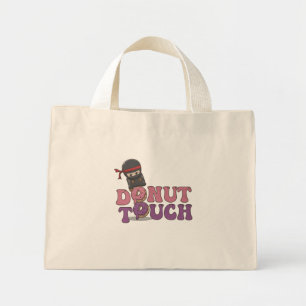 Doughnut Touch! Mini Tote Bag