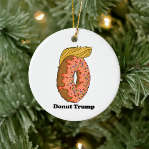 Doughnut Trump -- - Political - Ceramic Ornament