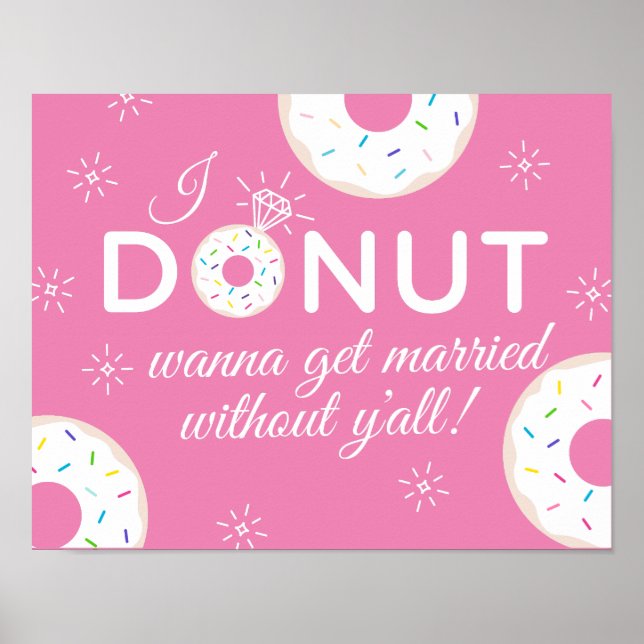 Doughnut Wanna Get Married Without You Poster (Front)