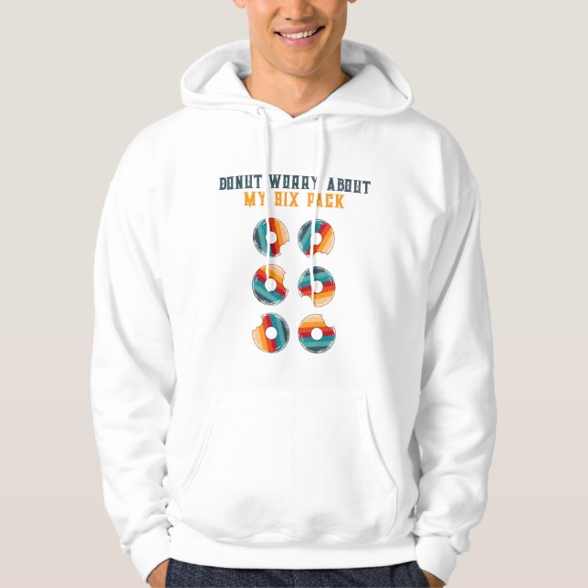 Doughnut Worry About My Six Pack Men's Hoodie (Front)