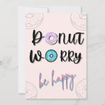 Doughnut Worry, Be Happy Invitation