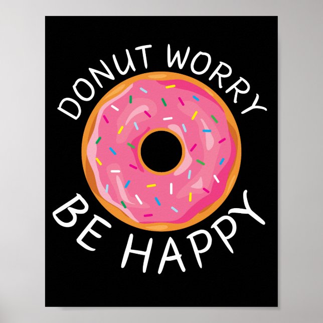 Doughnut Worry, Be Happy Wall Art (Front)