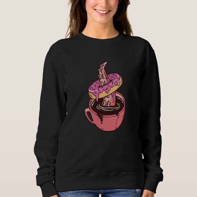 Doughnuts and Coffee Sweatshirt (Front)
