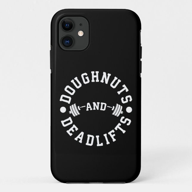 Doughnuts and Deadlifts - Carbs - Funny Workout Case-Mate iPhone Case (Back)