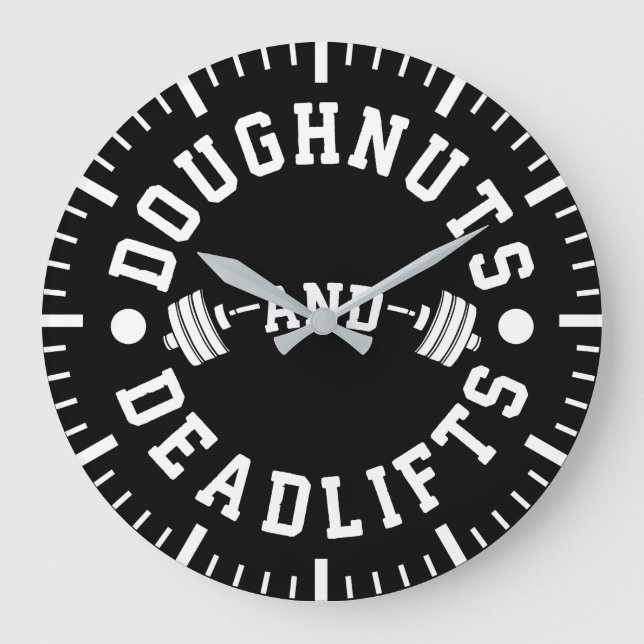 Doughnuts and Deadlifts - Carbs - Funny Workout Large Clock (Front)