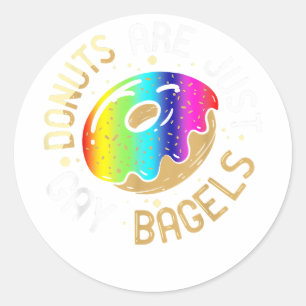 Doughnuts Are Just Gay Bagels Gays Humour Funny LG Classic Round Sticker
