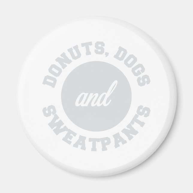 Doughnuts Dogs Sweatpants Magnet (Front)