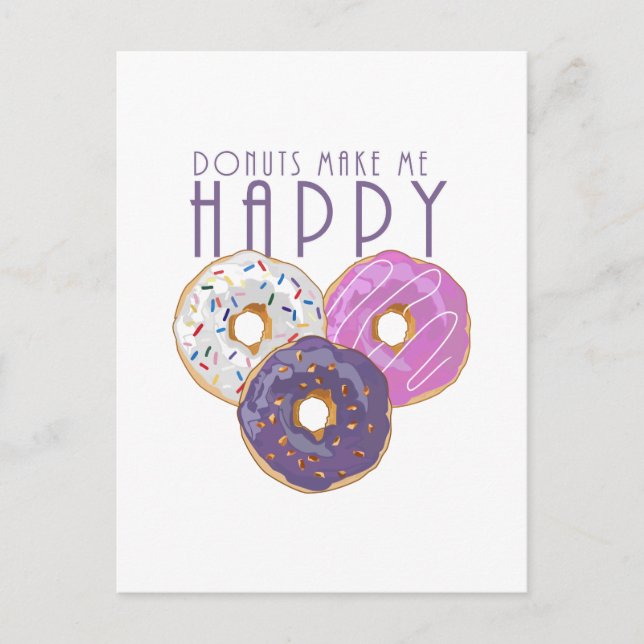 Doughnuts Make Me Happy Postcard (Front)