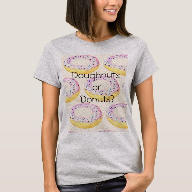 Doughnuts or Doughnuts Heather T-Shirt (Front)