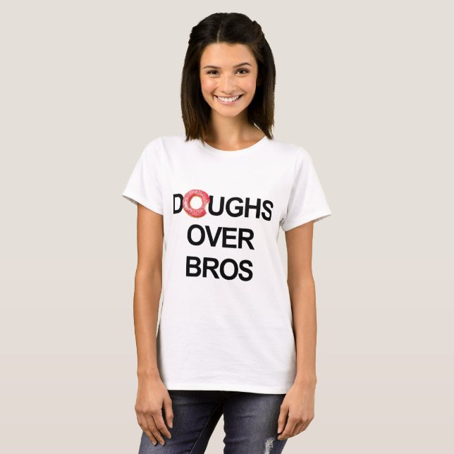 DOUGHS OVER BROS T-Shirt (Front Full)