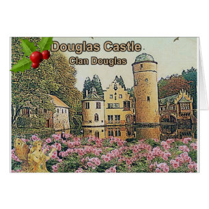 Douglas Castle – Seat Of Clan Douglas Holiday Card