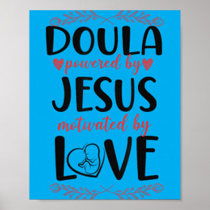 Doula Birth Worker Jesus Faith Christian Doula Poster