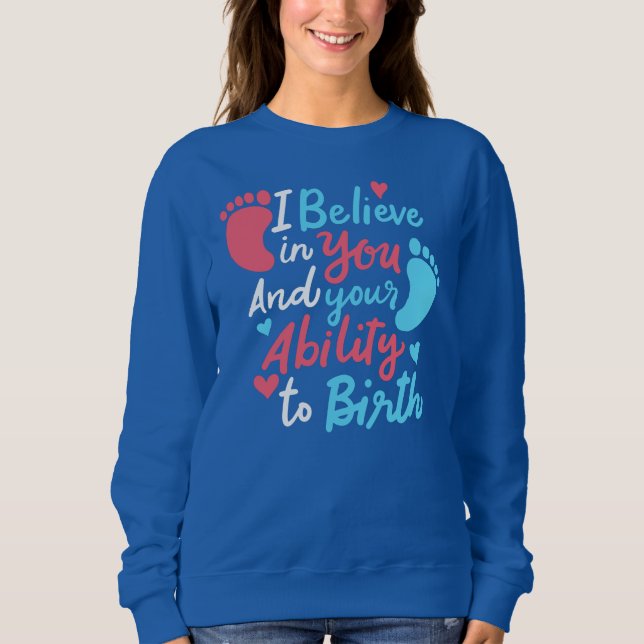 Doula Midwife Inspirational Mum Sweatshirt (Front)