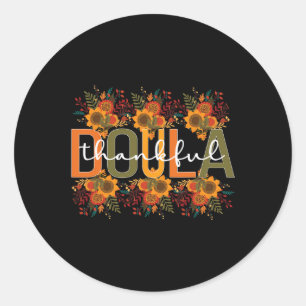 Doula Thanksgiving Postpartum Doula Classic Round Sticker