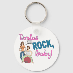 Doulas Rock! Gifts Key Ring