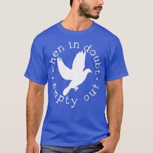 Dove Birding Birdwatching Pigeon Gift T-Shirt