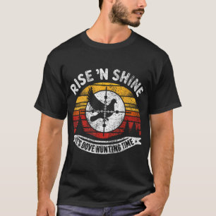 Dove Hunting Time I Dove Season T-Shirt