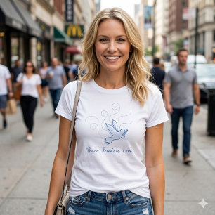 Dove of Peace. Peace. Freedom. Love. T-Shirt
