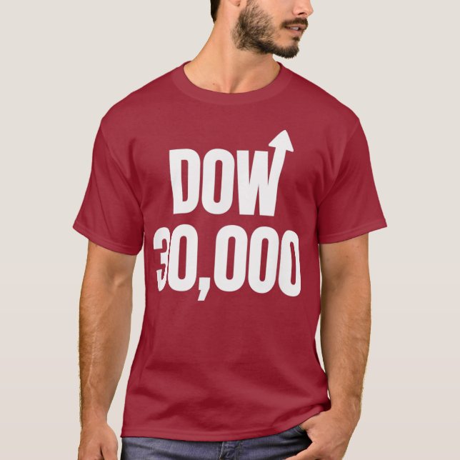 Dow 30000 Market Uptick Arrow Stock Investor T-Shirt (Front)