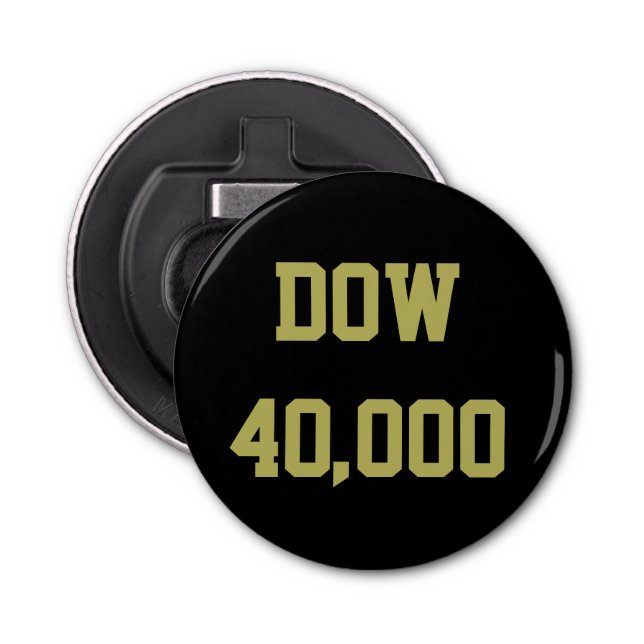 Dow 40000 Stock Market Celebration Bottle Opener (Front)
